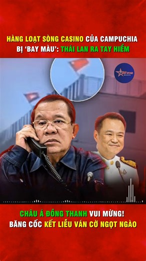 Hàng loạt sòng Casino của Campuchia bị ‘bay màu’: Thái Lan ra tay hiểm, Châu á đồng thanh vui mừng, Băng Cốc kết liễu ván cờ ngọt ngào N. | VietStars