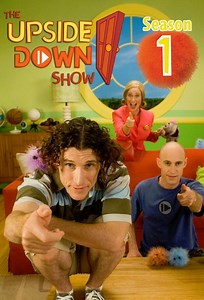 The Upside Down Show Season 1