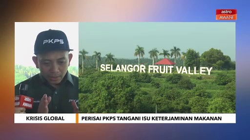 AWANI Pagi: Perisai PKPS tangani isu keterjaminan makanan