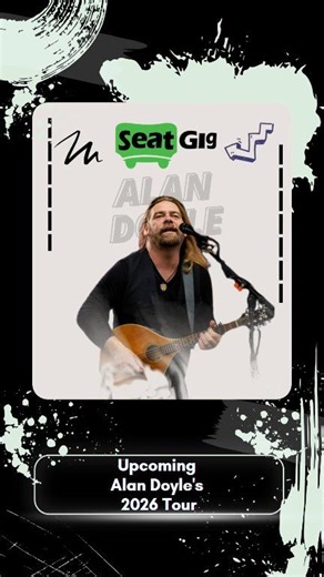 🎶 Alan Doyle Live Tour 2026! 🎶 Get ready for powerful vocals, upbeat energy, and heartfelt storytelling as Alan Doyle lights up the stage! From folk-rock favorites to soulful anthems, this is a night of music you won’t forget. Grab your tickets now on Seatgig! #AlanDoyle #AlanDoyleTour2026 #livemusic #concertnight #folkrock #musicfans #SeatGig #mustseeconcert #onstage #epicshow #liveperformance | Seatgig