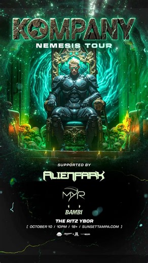 15 reactions | Pull up to Kompany's Nemesis Tour in Tampa on Friday, Oct. 10th ft. support AlienPark + MYR + BAMBI.   Get your tickets! bit.ly/kompany1010 | The RITZ Ybor | Facebook