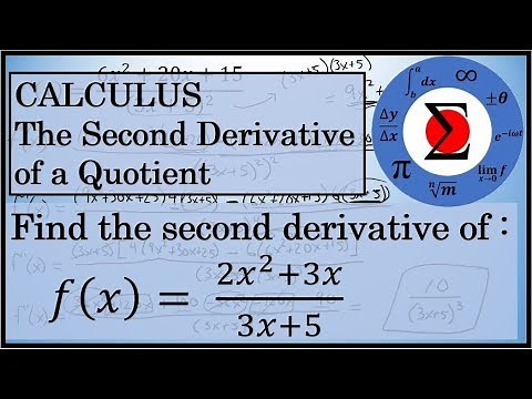Calculus - Finding the Second Derivative of a Quotient Using the Quotient Rule