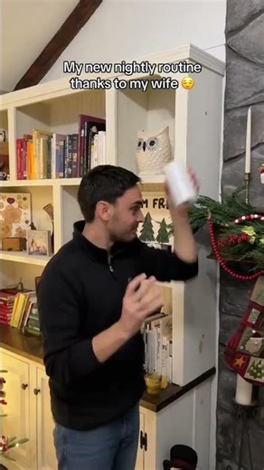 My husband's evening routine