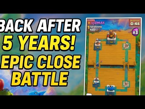 Back After 5 Years! Epic Clash Royale Battle & Chest Opening