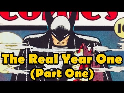 The First Year of Batman Comics (Part One)