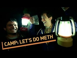CAMP: Let's Do Meth