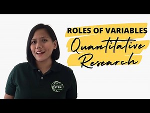 ROLES OF VARIABLES IN QUANTITATIVE RESEARCH | RESEARCH IN DAILY LIFE
