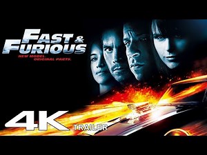The Fast and the Furious 4 Trailer 4K