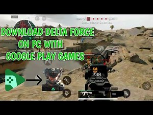 Install Delta Force on Your PC in 2 Minutes | Google Play Games Beta