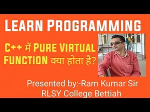 Pure Virtual Function in C++||C++ में Pure Virtual Function क्या होता है