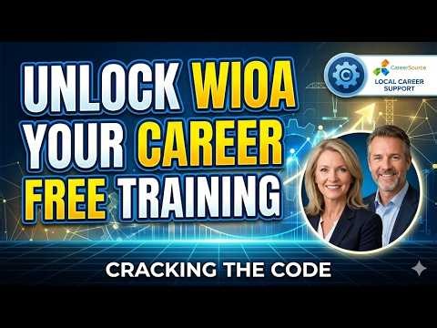 Understanding the WIOA Program: Career Training & Employment Support