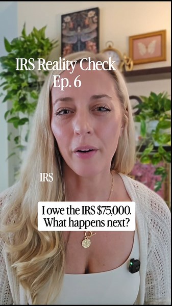 What Happens If I Owe the IRS $75,000?