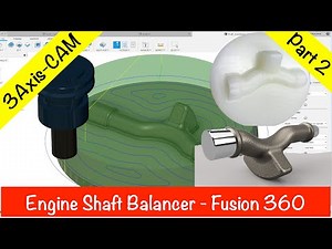 Engine Shaft Balancer (Part 2) - Fusion 360 CAM Tutorial