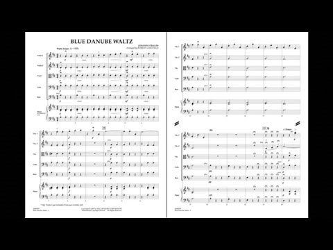Blue Danube Waltz by Johann Strauss, Jr./arr. Robert Longfield