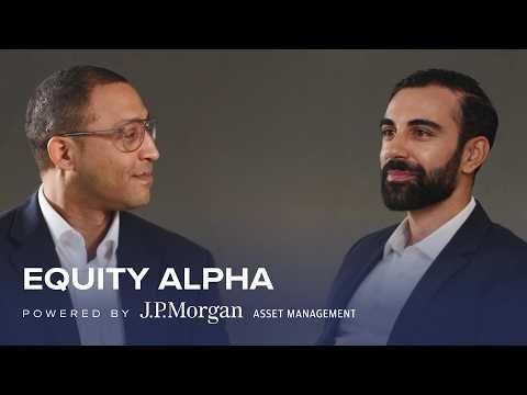 Introducing Equity Alpha: Powered by J.P. Morgan Asset Management