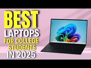 TOP 15 Best Laptops for College Students coming in 2025