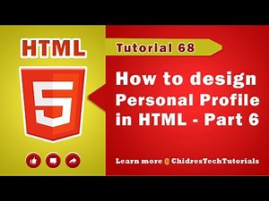 How to design Personal profile / Personal website in HTML Part 6 - HTML Tutorial 68 Video Lecture | Crash Course for Software Development (English)