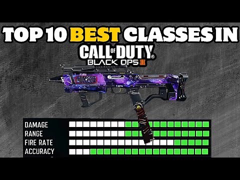 Top 10 BEST Classes In Call Of Duty Black Ops 3!! (2025/2026)