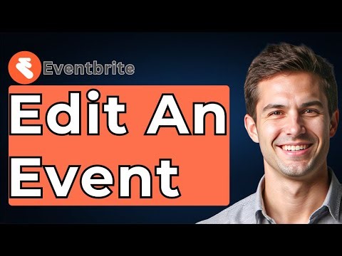 How To Edit An Event On Eventbrite [2025 Guide]