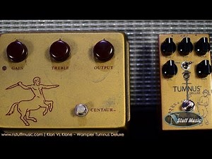 Klon Vs. Klone - Wampler Tumnus Deluxe