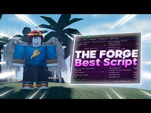The Forge Script Hack Gui with NO KEY - Instant Forge, Auto Farm, Kill Aura, Teleport & Auto Ore!