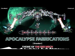 Terraria Calamity Mod Fan-Made Theme - "Apocalypse Fabrications" Theme of the Exo Mechs