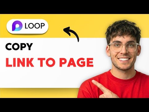 How to Copy a Link to a Microsoft Loop Page [2026 Full Guide]