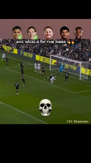 EPL Goals of the week #goal #fulham #liverpool #fypシ゚viral #ronaldovsmessi #alexiwobi #morocco #fifa