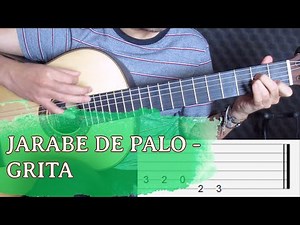 Cómo tocar Grita de Jarabe de Palo (Iván Plata) Tutorial acordes