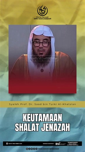 *KEUTAMAAN SHALAT JENAZAH* Simak penjelasan 🔊 Syeikh Prof. Dr. Saad bin Turki Al-Khathlan Ikuti Sosial Media Kami : *Instagram* https://www.instagram.com/mediadakwahmrimakassar *Facebook* https://www.facebook.com/share/1AyazZxGgW/ *You Tube* https://www.youtube.com/@mediadakwahmrimakassar *Threads* https://www.threads.com/mediadakwahmrimakassar *Tik Tok* https://www.tiktok.com/@mediadakwahmrimakassar *Lemon8* https://s.lemon8-app.com/al/GgZhpSQmjU Ikuti saluran Media Dakwah MRI Makassar di What