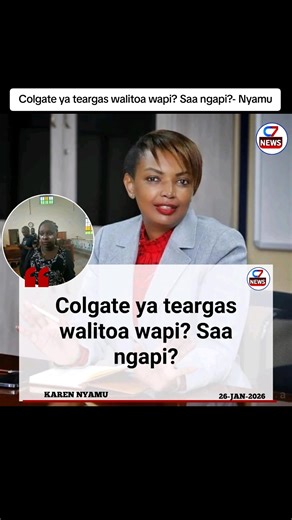 Colgate ya Teargas: Mjadala wa Siasa na Watu