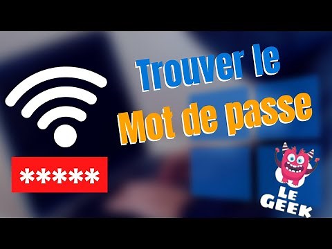 Comment trouver le mot de passe WiFi sur un ordinateur Windows