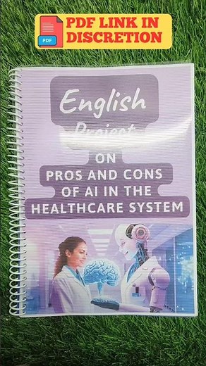 English project file class 12th | Pros and Cons of AI in the Healthcare System Project #Class12th