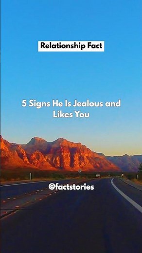 5 Signs He Is Jealous and Likes You #shorts #shortvideo #viral #relationshiptips #lovepsychology