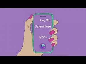 Salem Ilese - Hey Siri (lyrics)