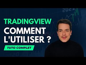 Comment utiliser Tradingview ? (Tradingview Tuto)