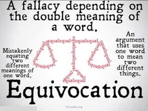 Equivocation (Logical Fallacy)