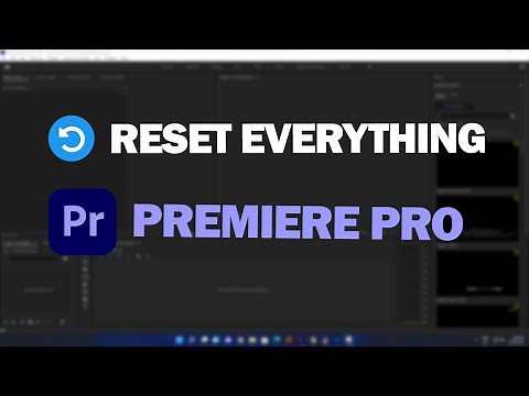 how to reset all settings in premiere pro 2022 - Reset premiere pro to default