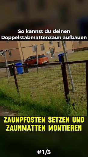 Doppelstabmattenzaun aufbauen: Schritt für Schritt Anleitung