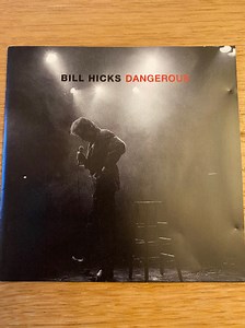 Bill Hicks - Dangerous