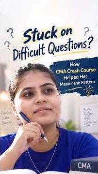 Stuck on Difficult Questions? How CMA Crash Course Helped Her Master the Pattern | Shweta Tiwari