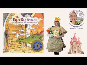 The Paper Bag Princess by Robert Munsch || Read Aloud Story Time