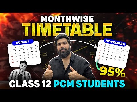 Class 12 Boards 2026: August to November Roadmap 🔥 | PCM Students Must Watch!