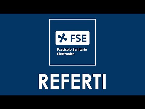 Fascicolo Sanitario Elettronico (FSE) - Visualizzare i Referti