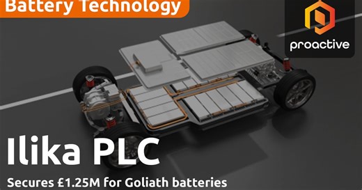 Ilika secures £1.25m grant to progress Goliath battery development