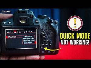 Canon Camera Quick Mode AF Not Working (Easy Fix)