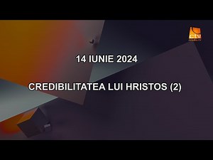 Cuvantul Lui Dumnezeu pentru Astazi - 14.06.2024