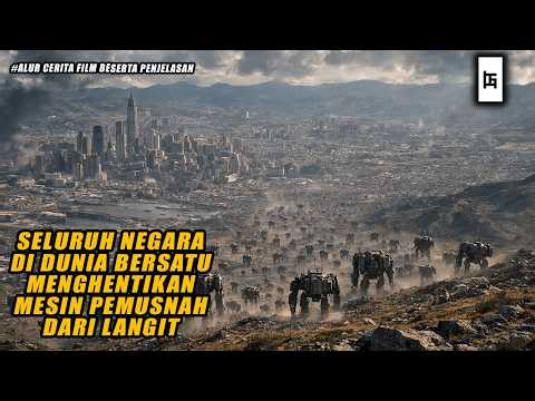 PULUHAN RIBU MESIN DITURUNKAN UNTUK MEMUSNAHKAN UMAT MANUSIA - ALUR CERITA FILM