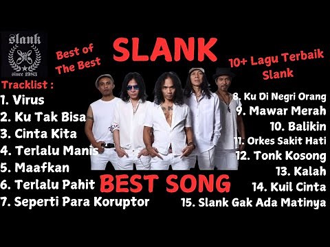 Slank - Full Album | Lagu - Lagu Terbaik Slanks | Audio HQ