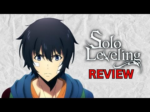 Solo Leveling is The Next Sword Art Online (Solo Leveling Season 1 Review)